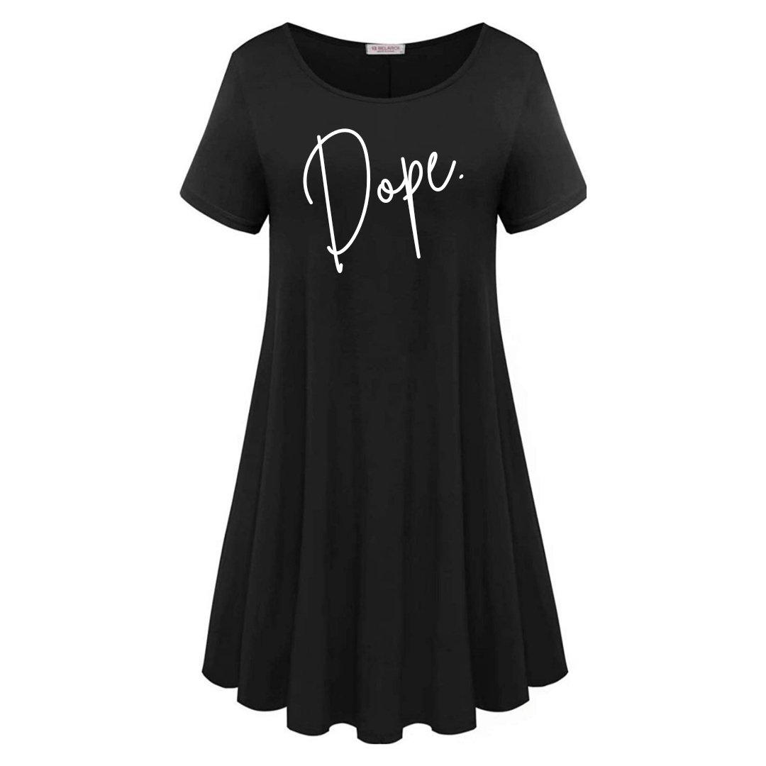 Dope T-Shirt Dress