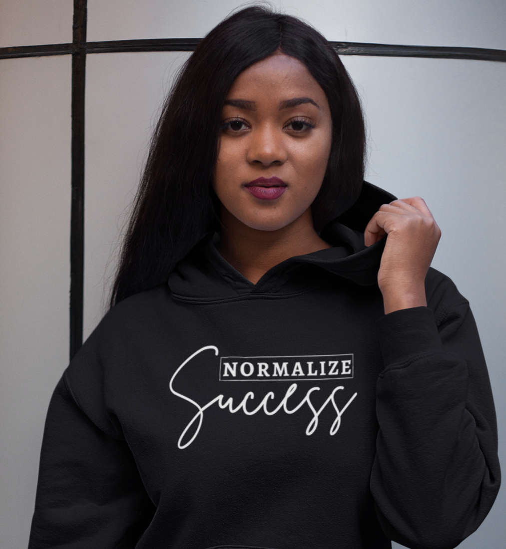 Normalize Success Hoodie